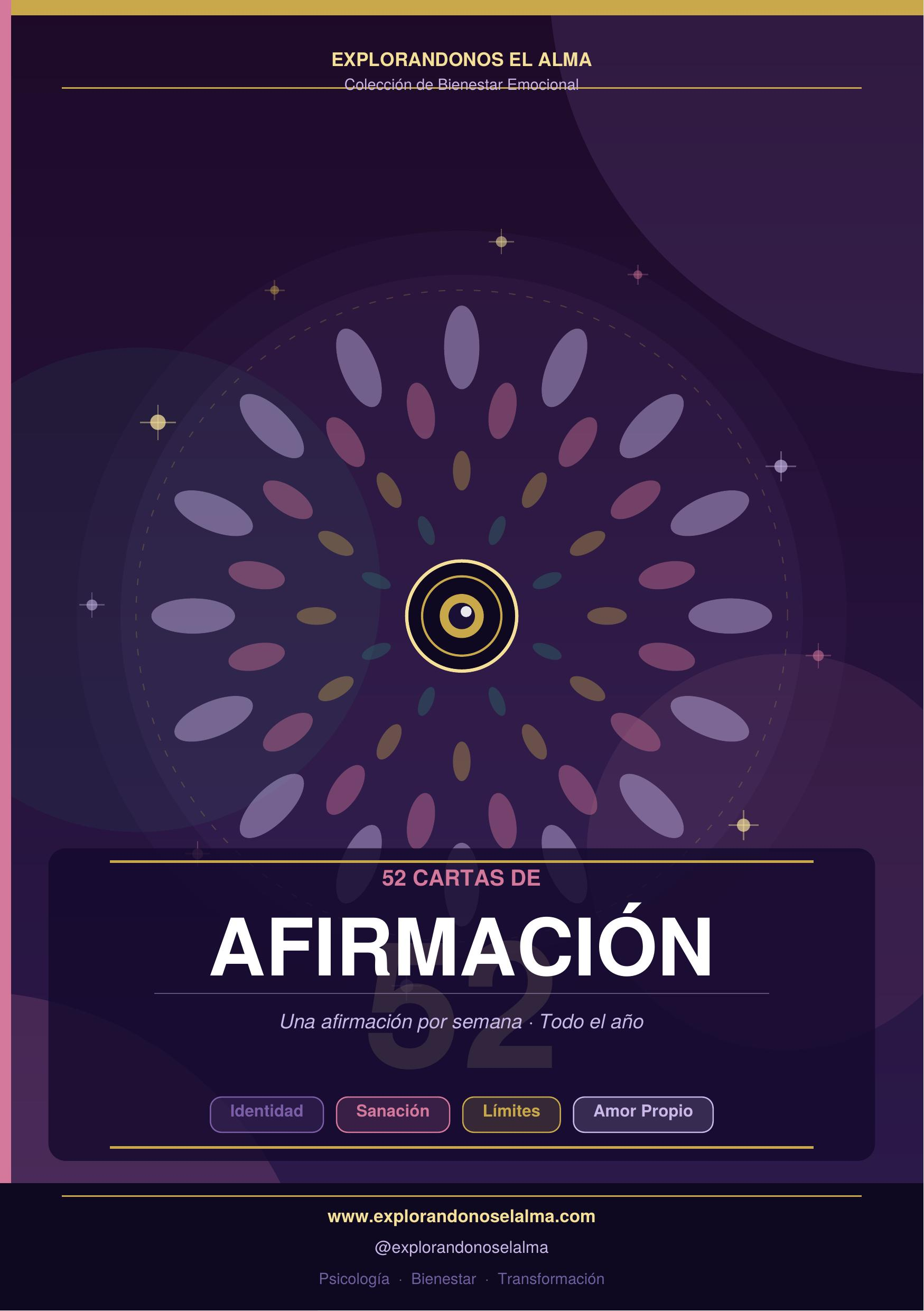 52 Cartas de Afirmación — Identidad, Sanación, Límites y Amor Propio