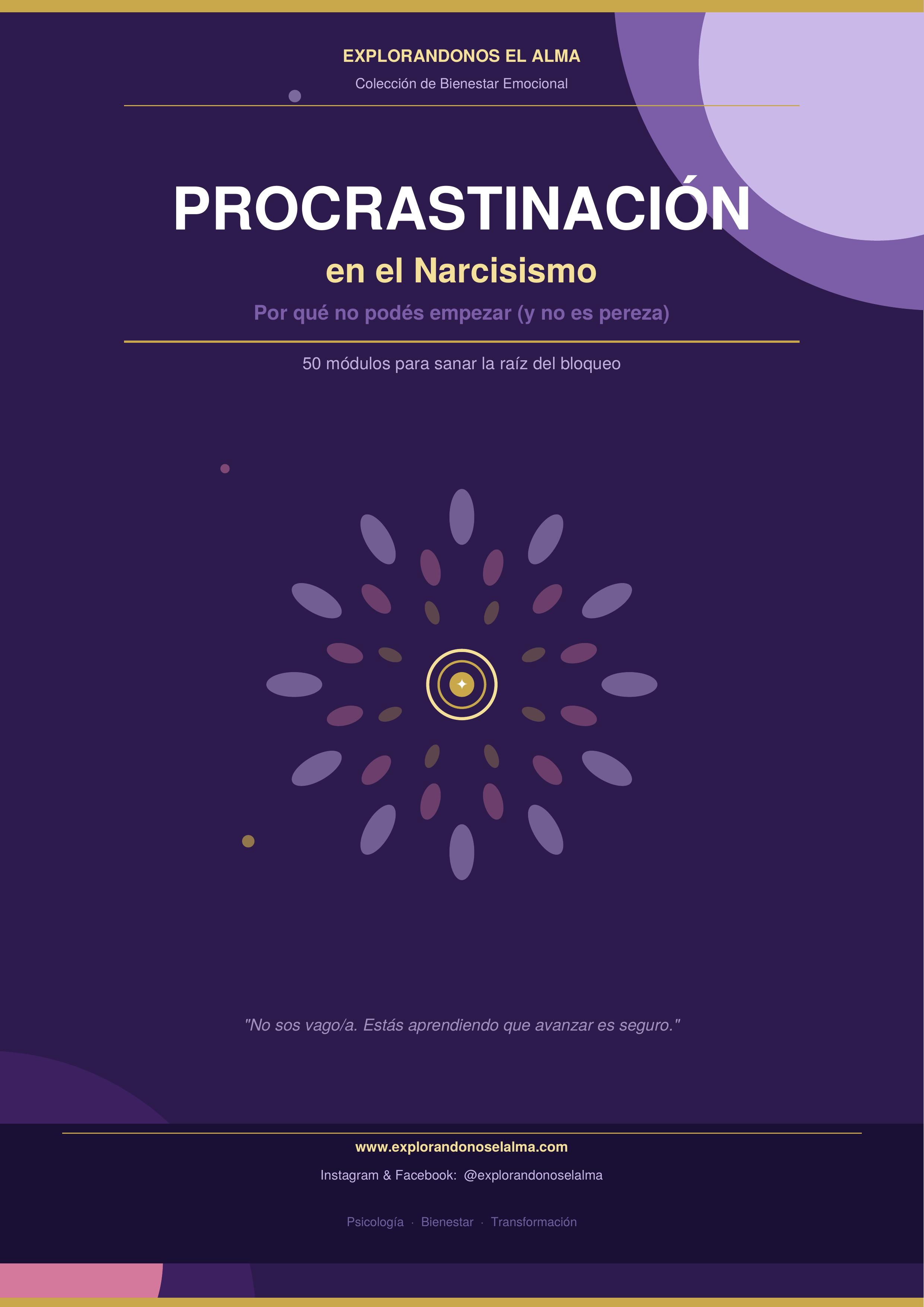 Procrastinación en el Narcisismo — Por qué no podés empezar (y no es pereza)