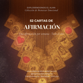 52 Cartas de Afirmación — Identidad, Sanación, Límites y Amor Propio