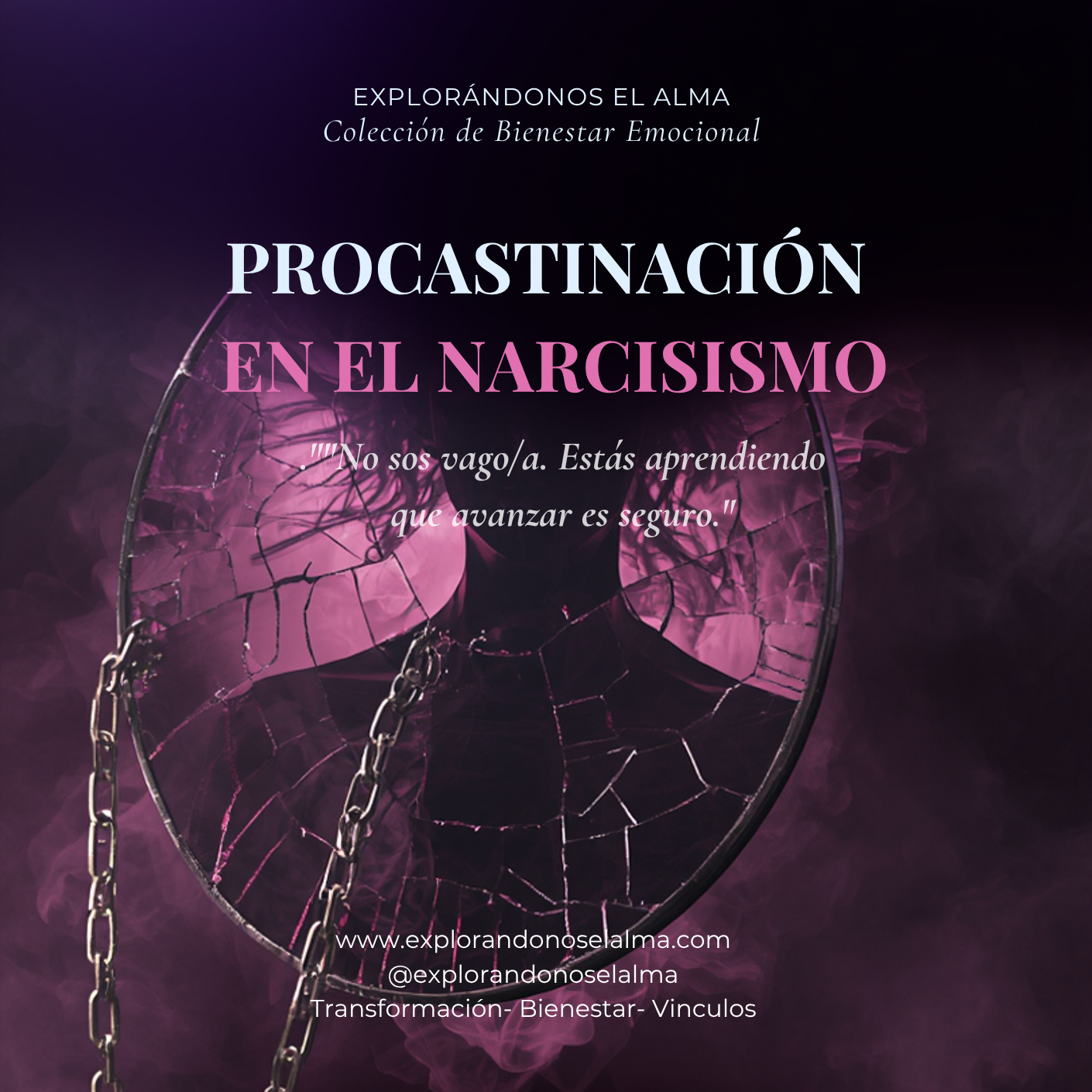 Procrastinación en el Narcisismo — ¿Por qué no podés empezar?