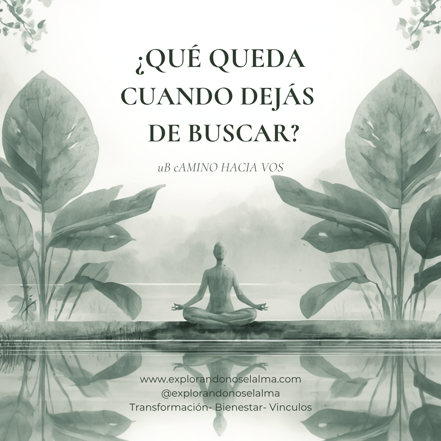 ¿Qué queda cuando dejas de buscar?