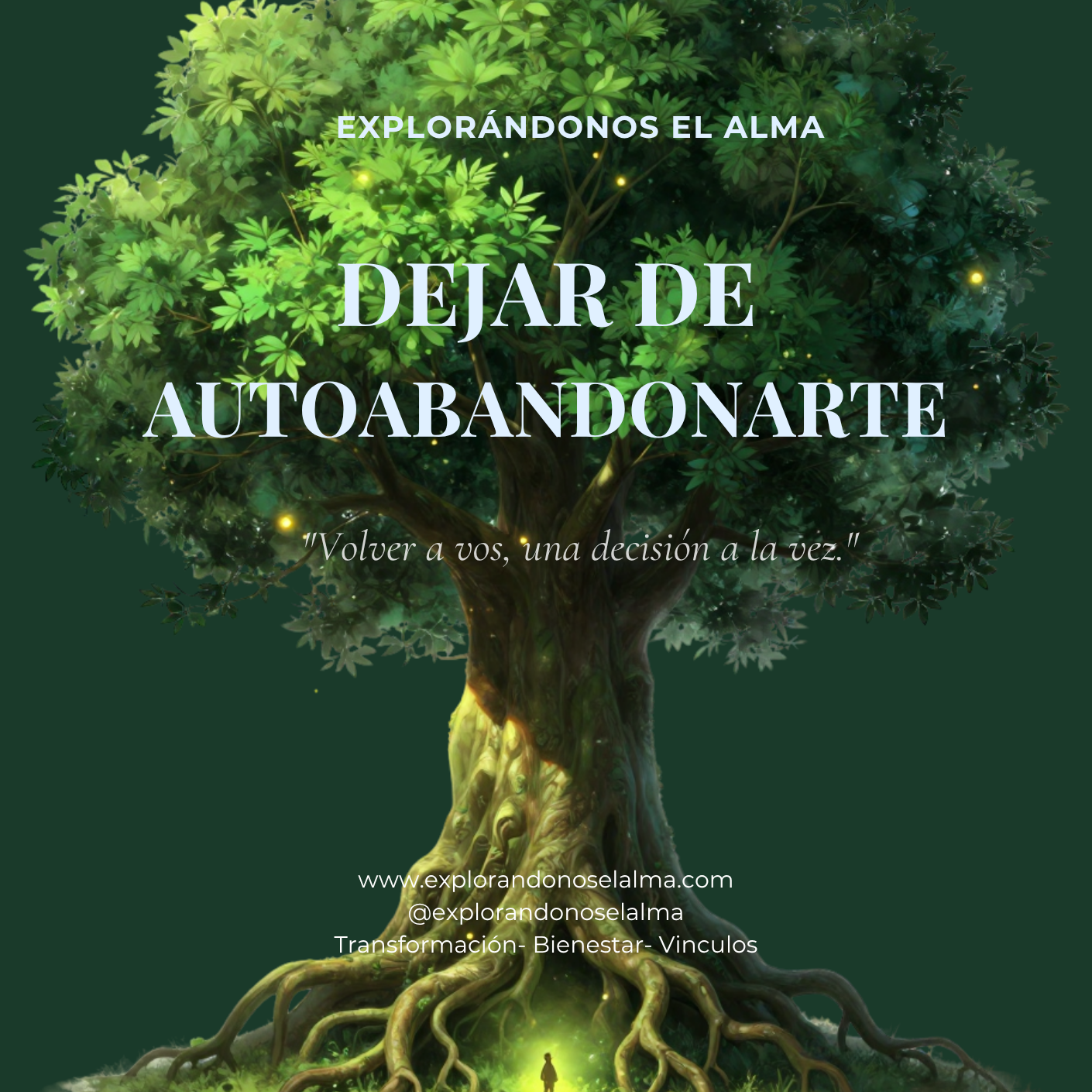 Dejar de Autoabandonarte — Guía Práctica en Español